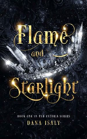 [The Esteria 01] • Flame and Starlight